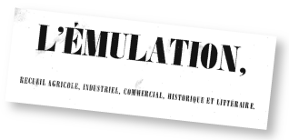 L'émulation: recueil agricole, industriel, commercial, historique et littéraire (Fribourg)